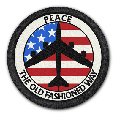 B-52 PEACE THE OLD FASHIONED WAY PATCH