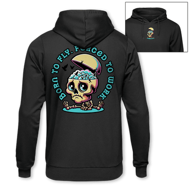 BORN TO FLY FORCED TO WORK Hoodie - Mach 5