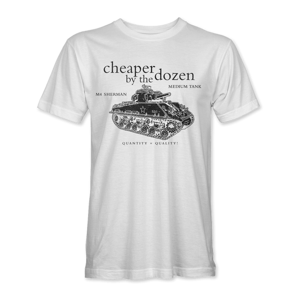 SHERMAN TANK 'CHEAPER BY THE DOZEN' T-Shirt - Mach 5